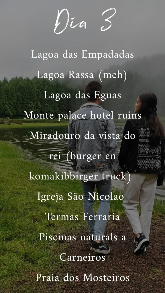 Itinerario 7 días San Miguel, Azores día 3