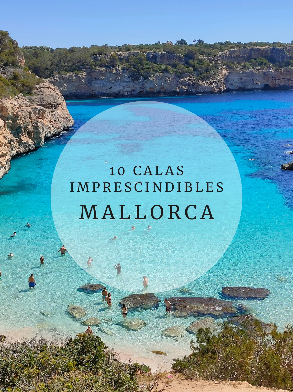 Portada 10 Calas imprescindibles de Mallorca post relacionados 10 Calas imprescindibles de Mallorca