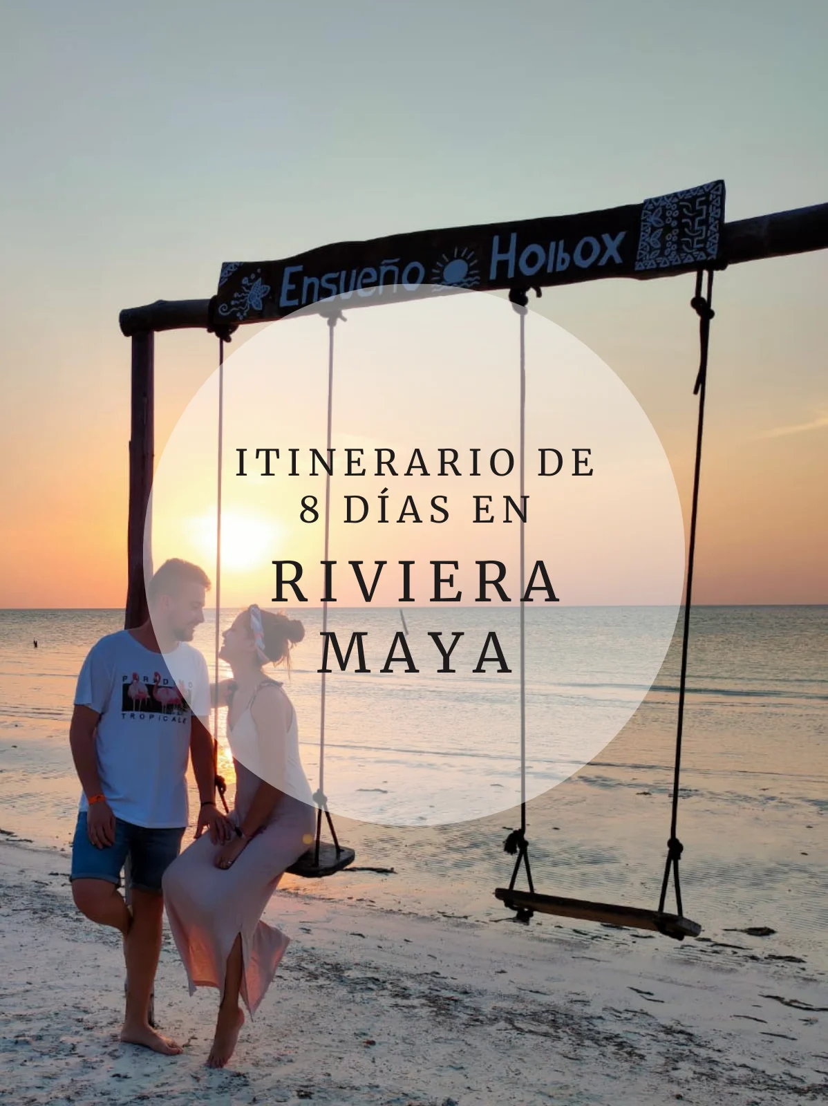Itinerario de 8 días en Riviera Maya post relacionados Itinerario de 8 días en Riviera Maya portada