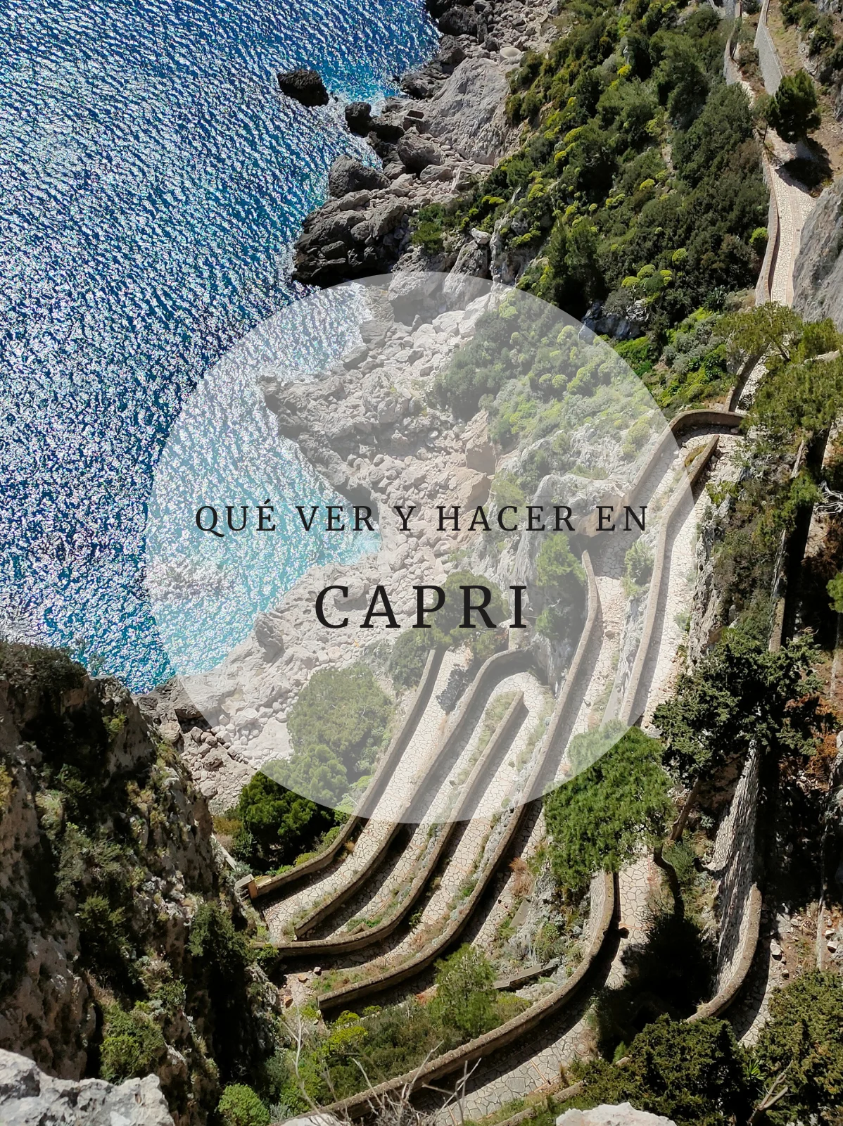 Qué ver y hacer en Capri post relacionados Qué ver y hacer en Capri post relacionados