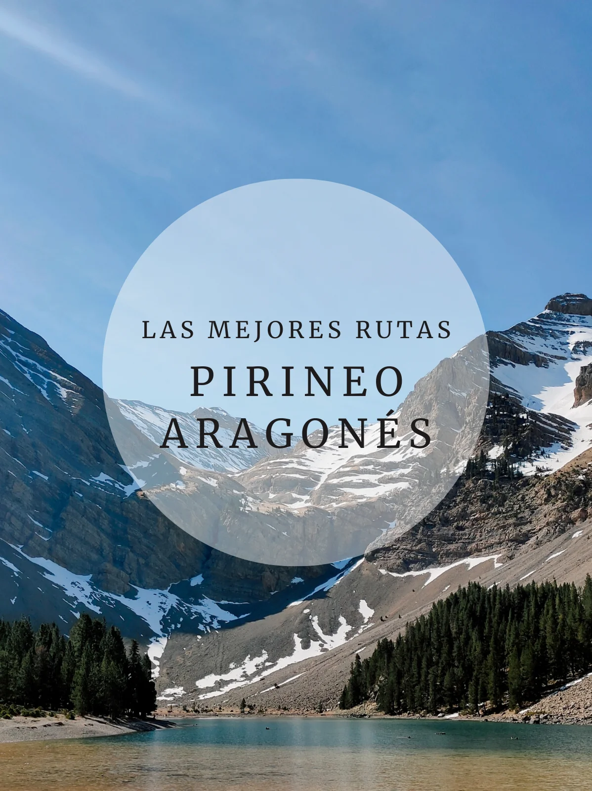 Las mejores rutas en el Pirineo Aragonés post relacionados Las mejores rutas en el Pirineo Aragonés