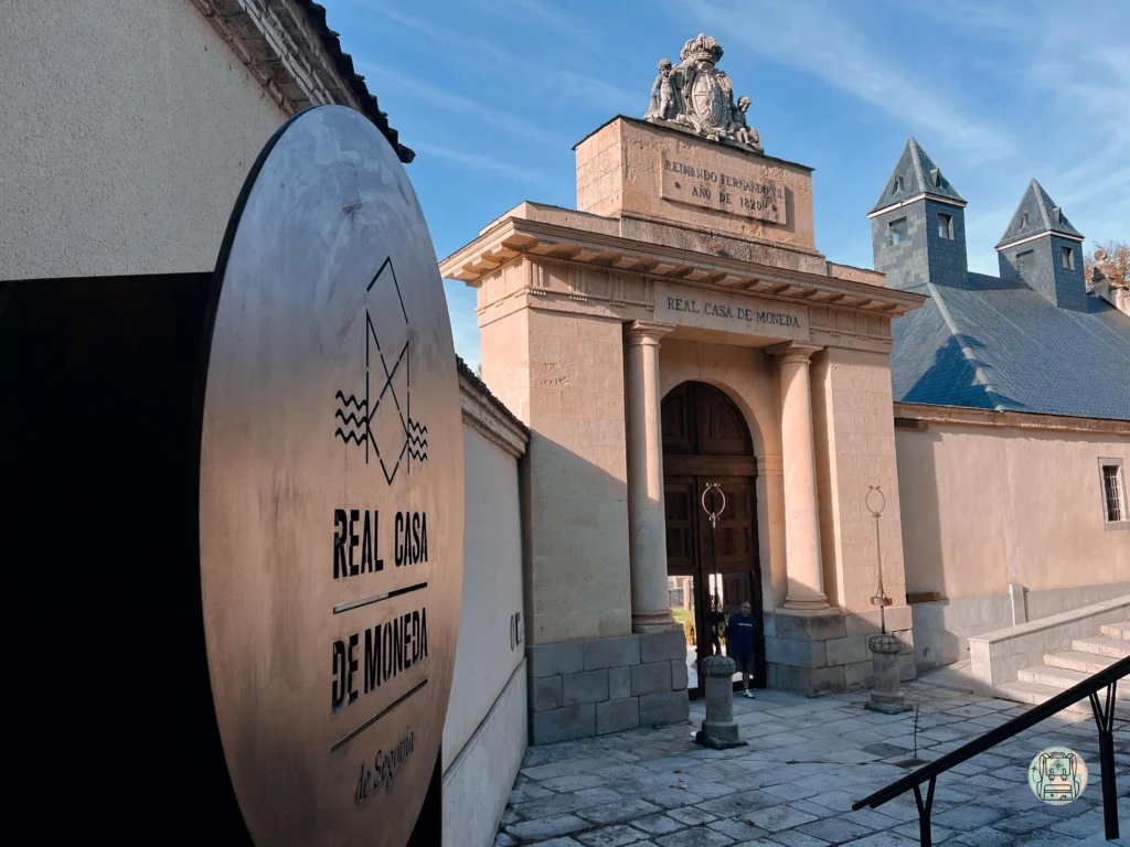 Casa Real de la Moneda de Segovia